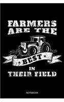 Farmers Are The Best In Their Field
