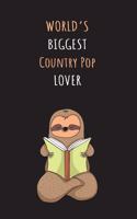 World's Biggest Country Pop Lover