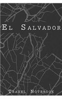 El Salvador Travel Notebook: 6x9 Travel Journal with prompts and Checklists perfect gift for your Trip to El Salvador for every Traveler