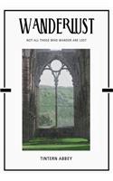 Tintern Abbey: Trip Visit Souvenirs 2020 Planner Calendar Organizer Daily Weekly Monthly