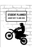 Student Planner August 2019- June 2020: Motorcross Academic Agenda Daily Weekly Planner with Assignment Test and Exam Checklist and Reminder To-Do List