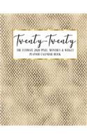 Twenty - Twenty The Ultimate 2020 Pixel Monthly & Weekly Planner Calendar Book