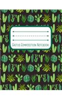 Cactus Composition Notebook: 7.4 x 9.7 Wide Ruled Notebook For All Your Home, School And Business Note Needs