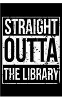 Straight Outta The Library