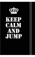 Keep Calm And jump