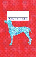My Sketch and Write Book