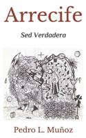 Arrecife: Sed Verdadera