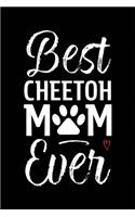 Best Cheetoh Mom Ever