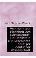 Wahrheit Und Flachheit Des Darwinismus