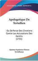 Apologetique de Tertullien