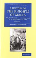 A History of the Knights of Malta 2 Volume Set