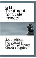 Gas Treatment for Scale Insects