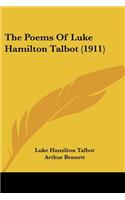 Poems Of Luke Hamilton Talbot (1911)