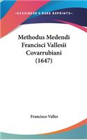 Methodus Medendi Francisci Vallesii Covarrubiani (1647)