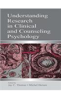 Understanding Research in Clinical and Counseling Psychology