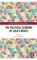 Political Economy of Lula's Brazil