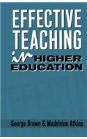 Effective Teaching in Higher Education