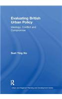 Evaluating British Urban Policy