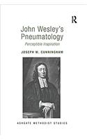 John Wesley's Pneumatology