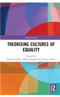 Theorising Cultures of Equality