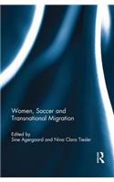 Women, Soccer and Transnational Migration