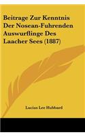 Beitrage Zur Kenntnis Der Nosean-Fuhrenden Auswurflinge Des Laacher Sees (1887)