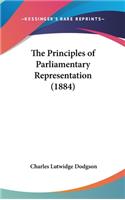 The Principles of Parliamentary Representation (1884): (English)