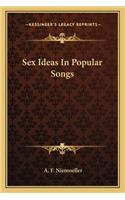 Sex Ideas in Popular Songs