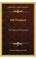 Old Wickford: The Venice of America