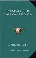 Foundation of American Freedom