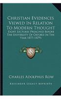 Christian Evidences Viewed in Relation to Modern Thought