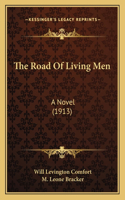 Road Of Living Men