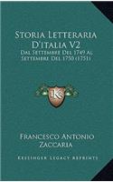 Storia Letteraria D'italia V2: Dal Settembre Del 1749 Al Settembre Del 1750 (1751)