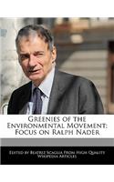 Greenies of the Environmental Movement: Focus on Ralph Nader(English)