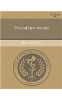 Physical-Layer Security: (English)