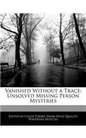 Vanished Without a Trace