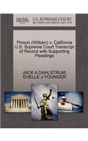 Pinson (William) V. California U.S. Supreme Court Transcript of Record with Supporting Pleadings