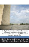 High-Order, Linear Time-Invariant Model for Application to Higher Harmonic Control and Flight Control System Interaction