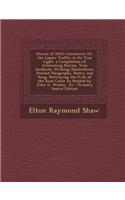 Stories of Hell's Commerce: Or, the Liquor Traffic in Its True Light. a Compilation of Interesting Stories, True Incidents, Striking Illustrations
