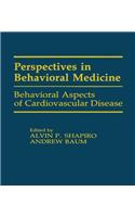 Behavioral Aspects of Cardiovascular Disease