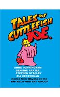 Tales of Cuttlefish Joe