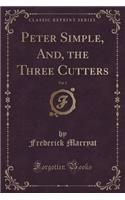Peter Simple, And, the Three Cutters, Vol. 2 (Classic Reprint)