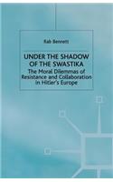 Under the Shadow of the Swastika