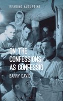 On the Confessions as 'Confessio'
