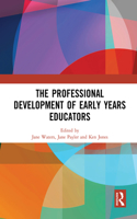 The Professional Development of Early Years Educators