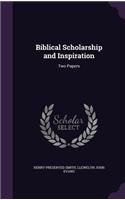 Biblical Scholarship and Inspiration