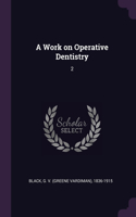 A Work on Operative Dentistry