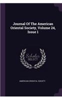 Journal of the American Oriental Society, Volume 24, Issue 1