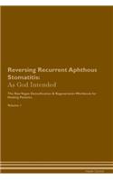 Reversing Recurrent Aphthous Stomatitis