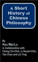 Short History of Chinese Philosophy